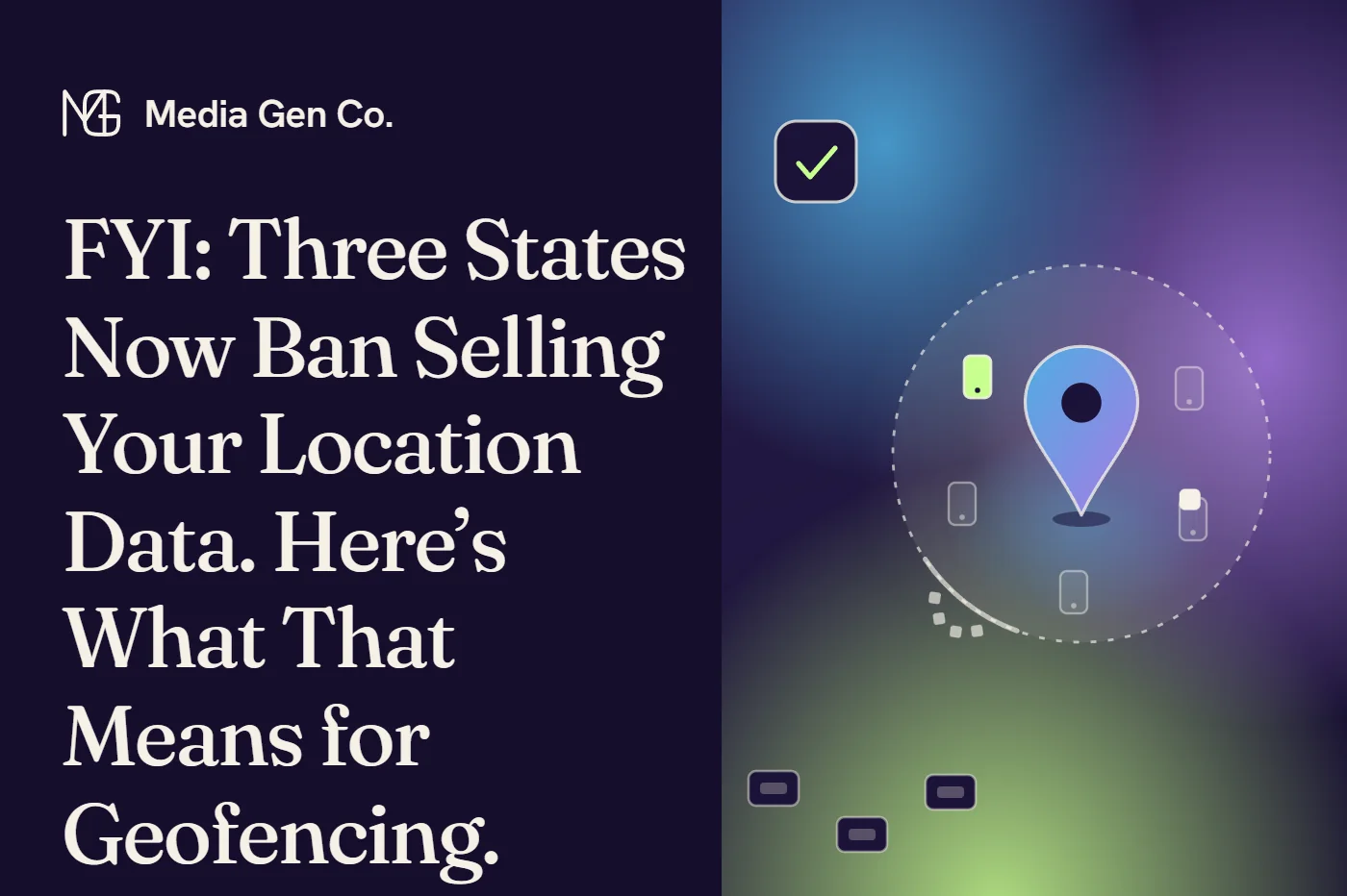 A location pin inside a geofence. Data shared with consent passes the fence and lights a phone; data passed from broker to broker arrives faded and breaks apart at the fence.